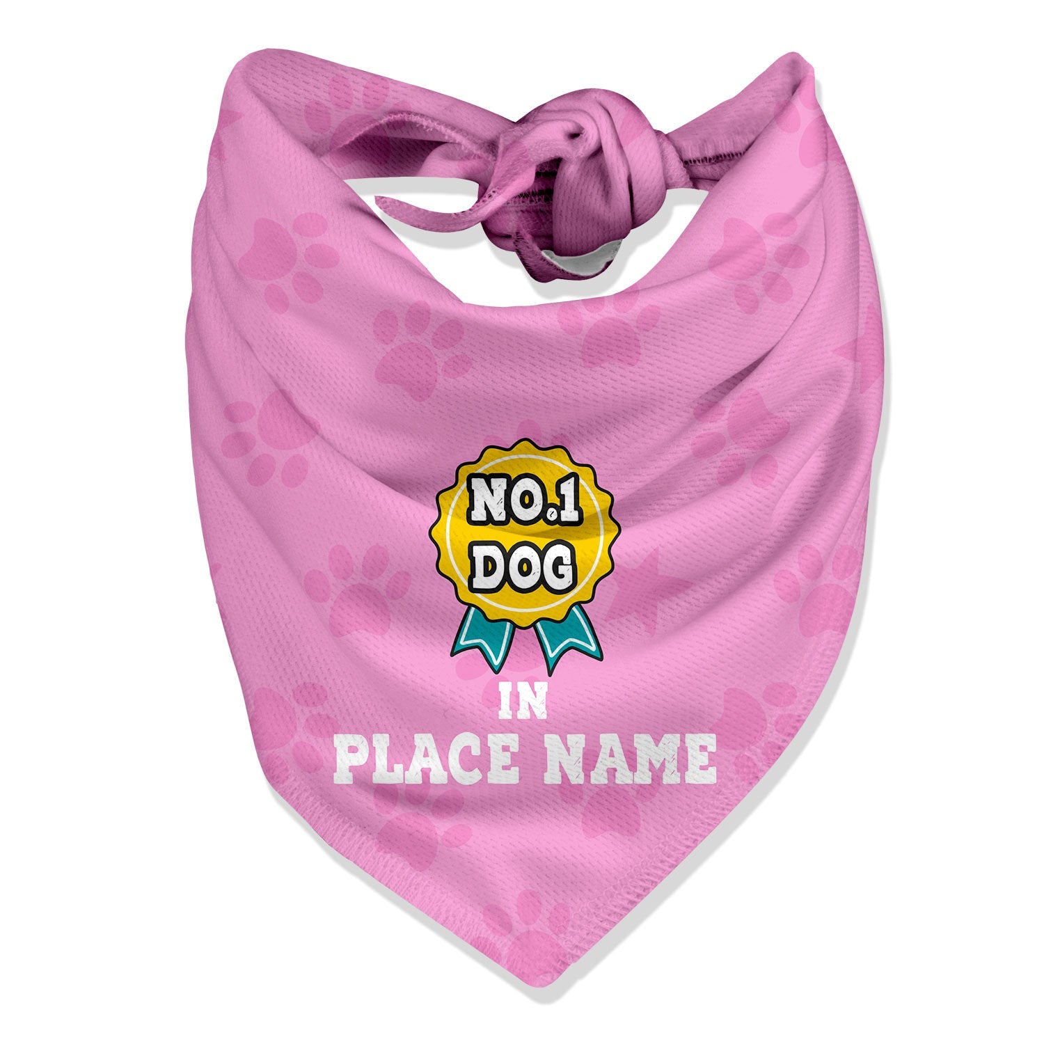 No 1 Dog in (Place Name) Personalized Bandana