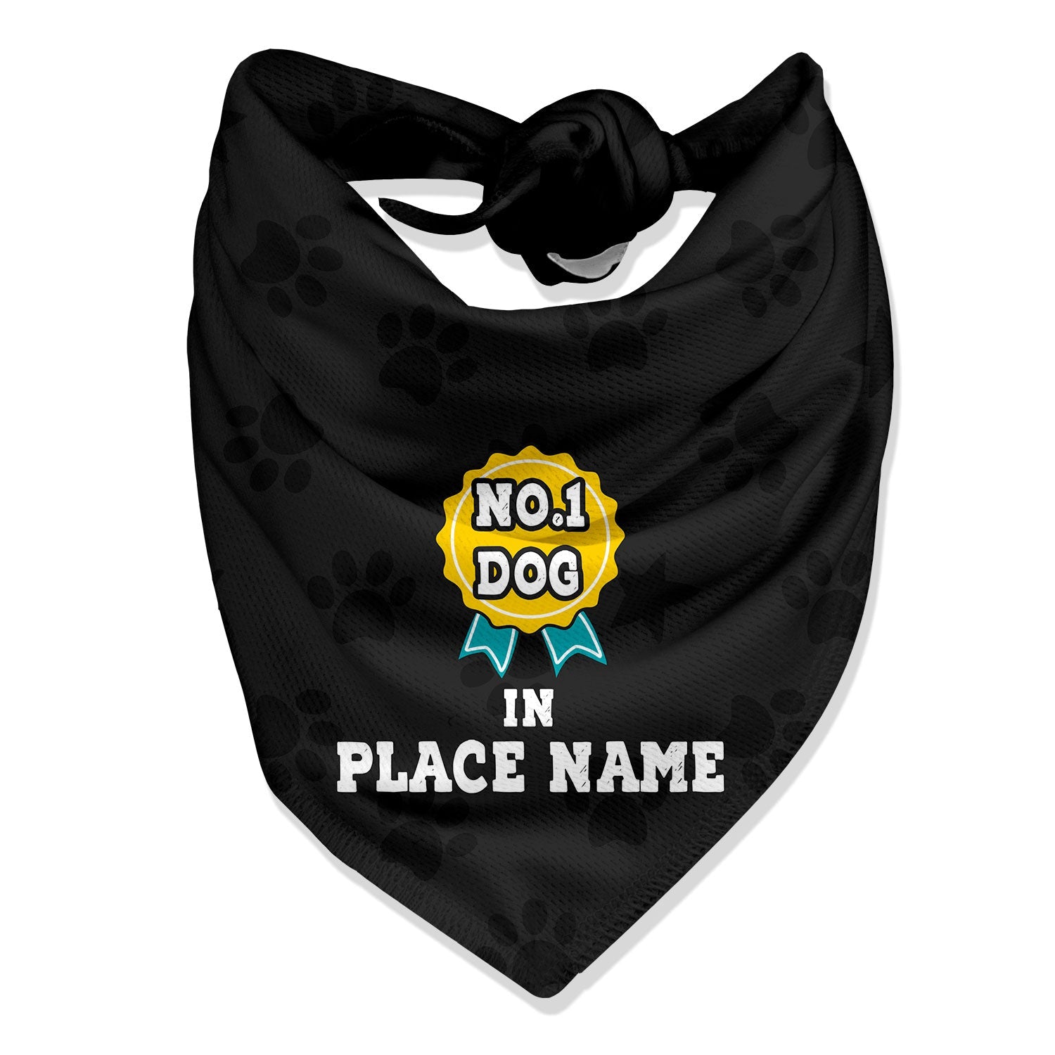 No 1 Dog in (Place Name) Personalized Bandana